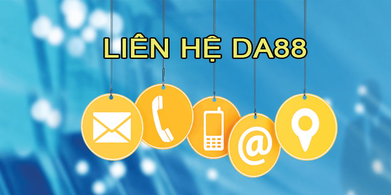 Nhiều hình thức liên lạc với nhà cái này